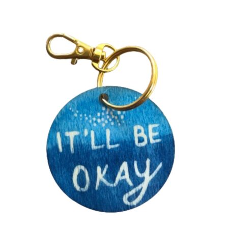 it will be ok keyring encouraging keyring